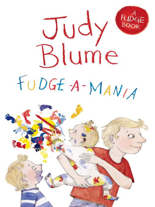 Title details for Fudge-a-Mania by Judy Blume - Wait list